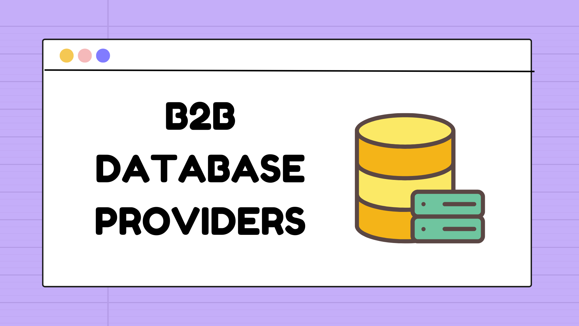 The Best B2B Email List Providers in 2025